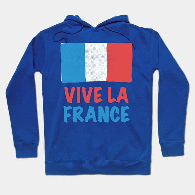 Vive La France Hoodie by AntiqueImages